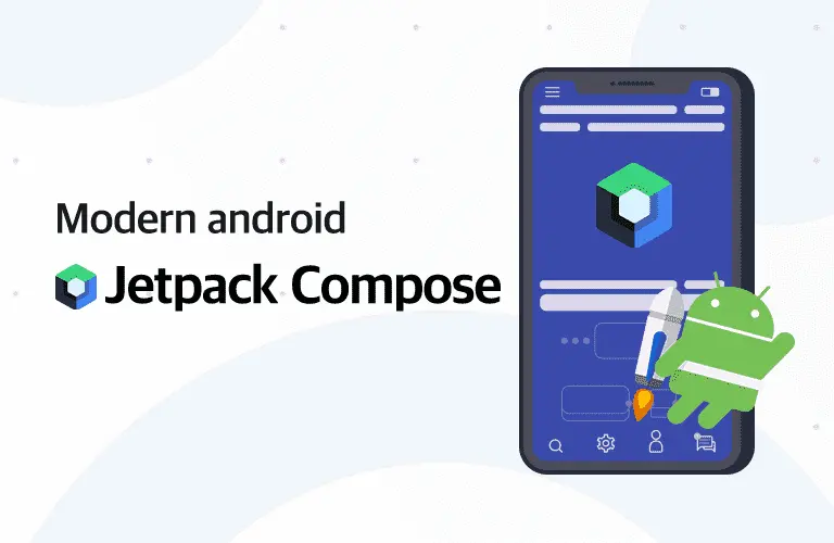 모던 안드로이드 - Jetpack Compose 입문
